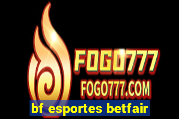 bf esportes betfair